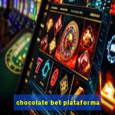 chocolate bet plataforma